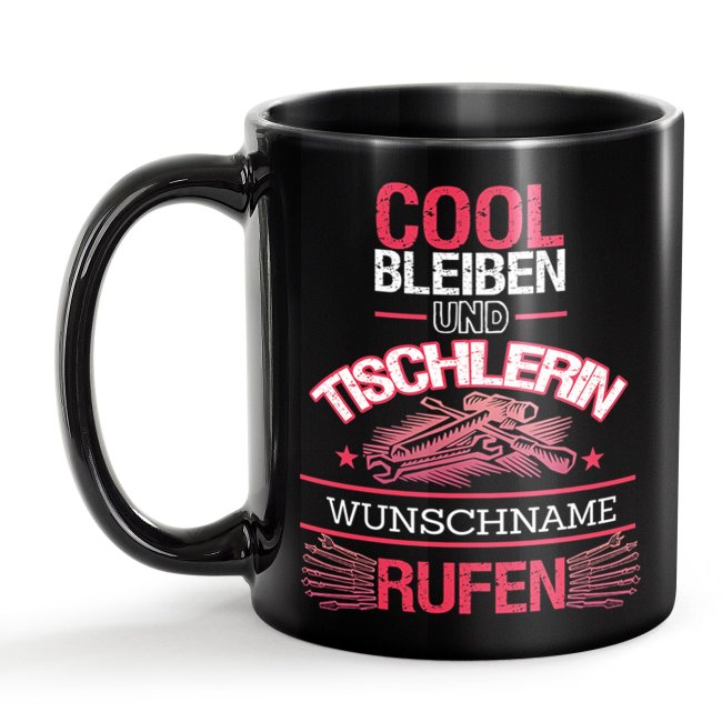 Schwarze Tasse - Tischlerin - Berufe-Tasse mit Name