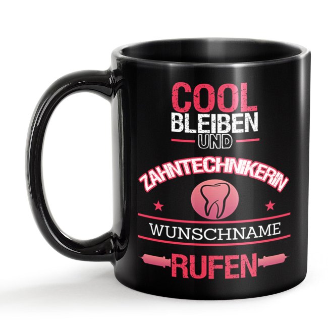 Schwarze Tasse - Zahntechnikerin - Berufe-Tasse mit Name