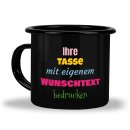 Schwarze Emaille-Tasse selbst gestalten - mit Wunschtext...