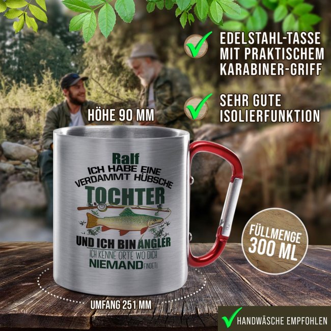 Karabiner Tasse - Angler mit h&uuml;bscher Tochter - mit Name personalisierbar