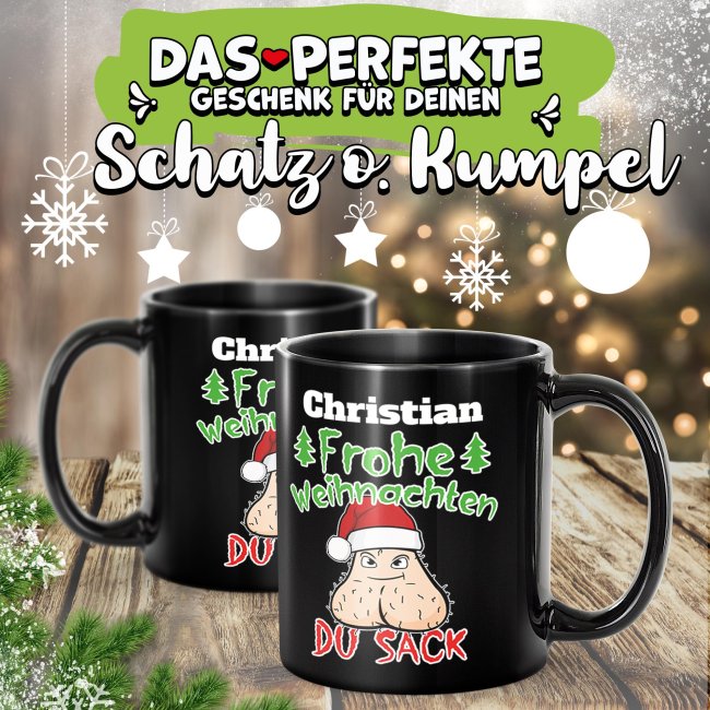 Schwarze Tasse - Frohe Weihnachten, du Sack - mit Name