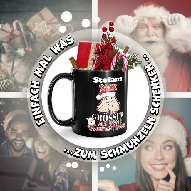 Schwarze Tasse Weihnachten - Dein Sack ist gr&ouml;&szlig;er, als vom Weihnachtsmann - mit Name