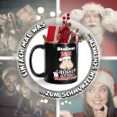 Schwarze Tasse Weihnachten - Dein Sack ist...