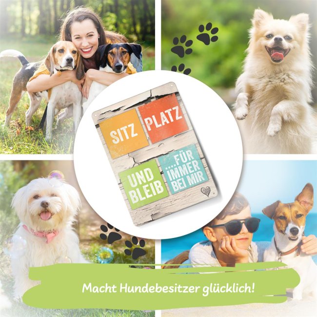 Hundeschild - Sitz, Platz, Bleib f&uuml;r immer bei mir