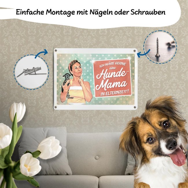 Hundeschild - Hundemama in Elternzeit