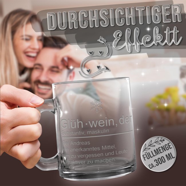 Personalisierte Glastasse mit Gravur - mit lustigem Spruch - Gl&uuml;hwein, um zu vergessen und Leute attraktiver zu machen