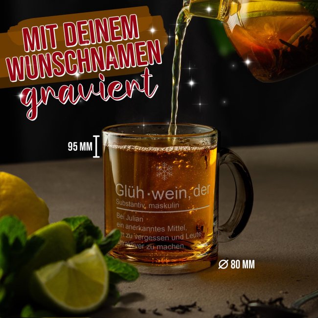 Personalisierte Glastasse mit Gravur - mit lustigem Spruch - Gl&uuml;hwein, um zu vergessen und Leute attraktiver zu machen