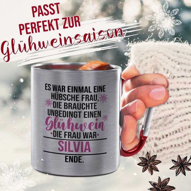 Gl&uuml;hweintasse mit Name - Es war einmal - Edelstahltasse mit Karabiner