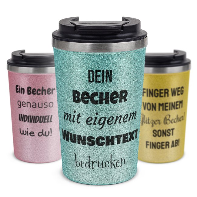 Glitzer-Edelstahlbecher mit Wunschtext - 350 ml - in 4 Farben