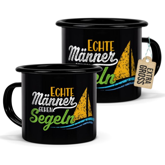 Schwarze Emaille-Tasse mit Spruch - Echte M&auml;nner gehen Segeln