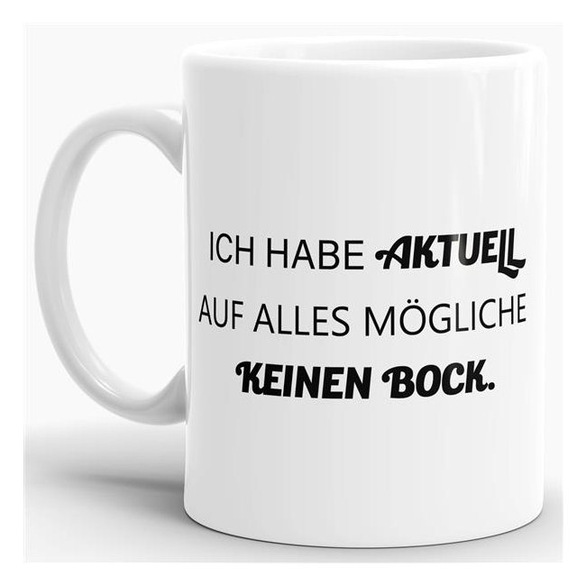 Tasse - Keinen Bock