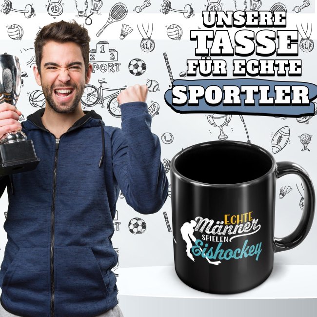Schwarze Tasse mit Spruch - Echte M&auml;nner spielen Eishockey