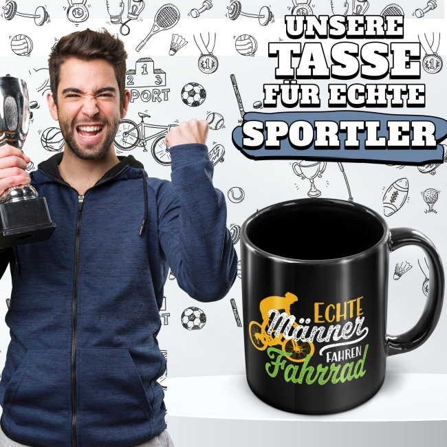 Schwarze Tasse mit Spruch - Echte M&auml;nner fahren Fahrrad