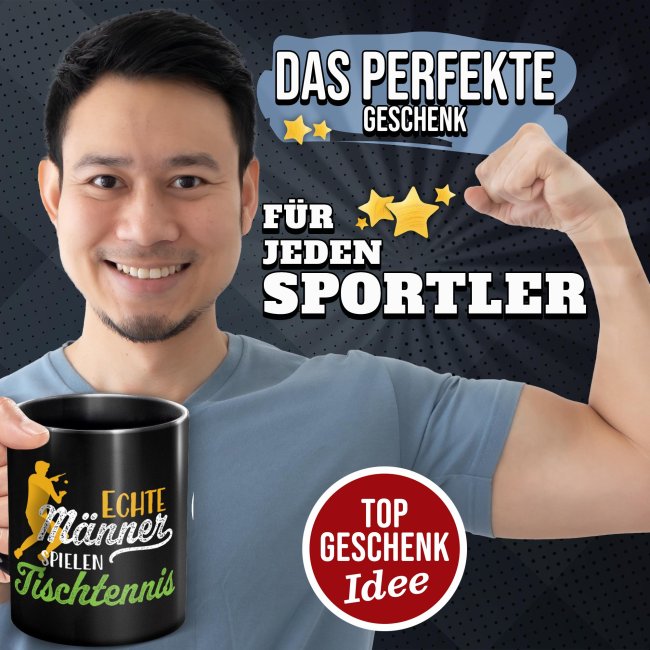 Schwarze Tasse mit Spruch - Echte M&auml;nner spielen Tischtennis