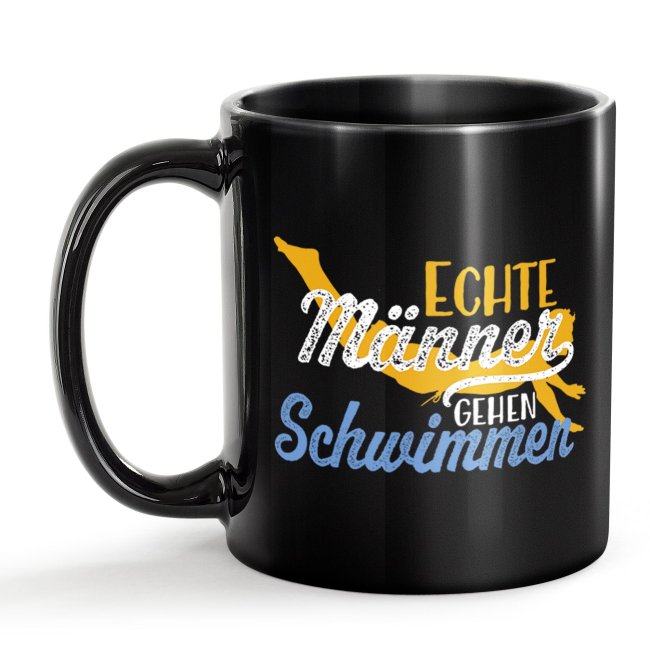 Schwarze Tasse mit Spruch - Echte M&auml;nner gehen Schwimmen