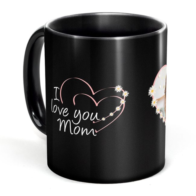 Schwarze Tasse für Mama - I love you Mom - mit Foto bedruckt