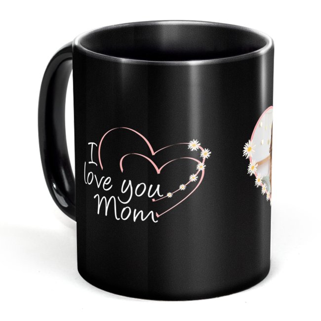 Schwarze Tasse f&uuml;r Mama - I love you Mom - mit Foto bedruckt