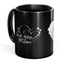 Schwarze Tasse f&uuml;r Mama - I love you Mom - mit Foto...