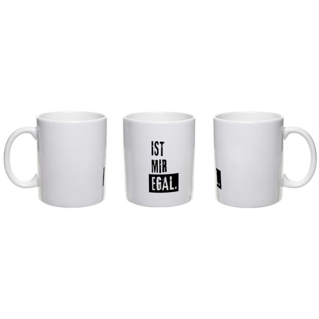 Tasse - Ist mir egal