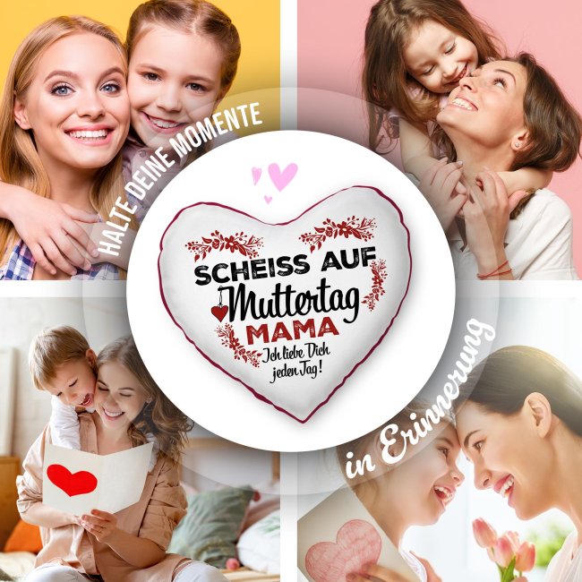 Herz-Kissen mit Spruch f&uuml;r Mama - Scheiss auf Muttertag - R&uuml;ckseite Rot
