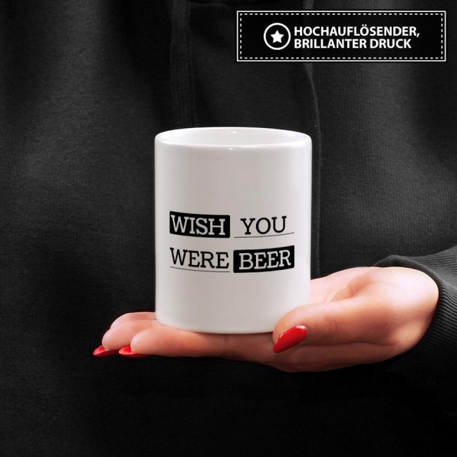 Tasse Wish you were beer