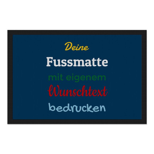 Personalisierte Fu&szlig;matte - mit 5 Zeilen Wunschtext selbst gestalten - 60 x 40 cm dunkelblau