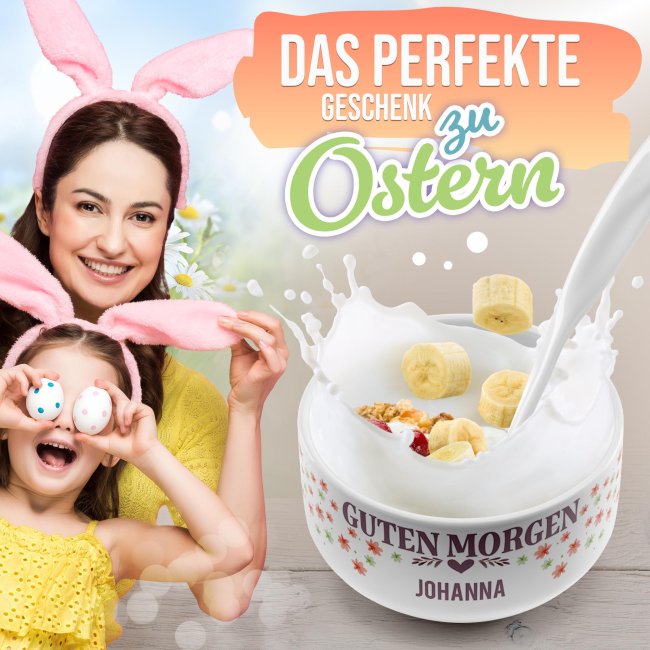 M&uuml;slischale - Guten Morgen - mit Name - 500 ml