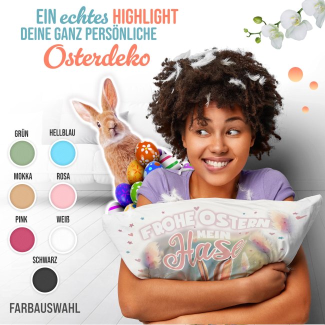 Kissen mit Spruch - Frohe Ostern mein Hase -