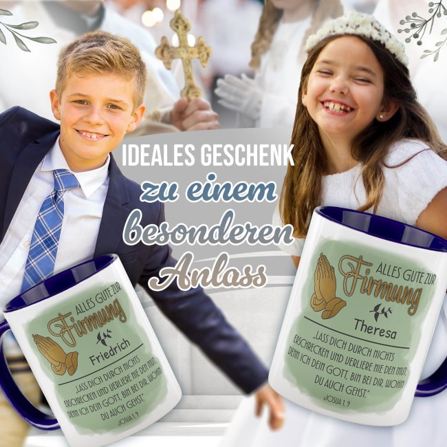 Personalisierte Tasse zur Firmung - Alles Gute - Josua 1 Vers 9 - mit Name