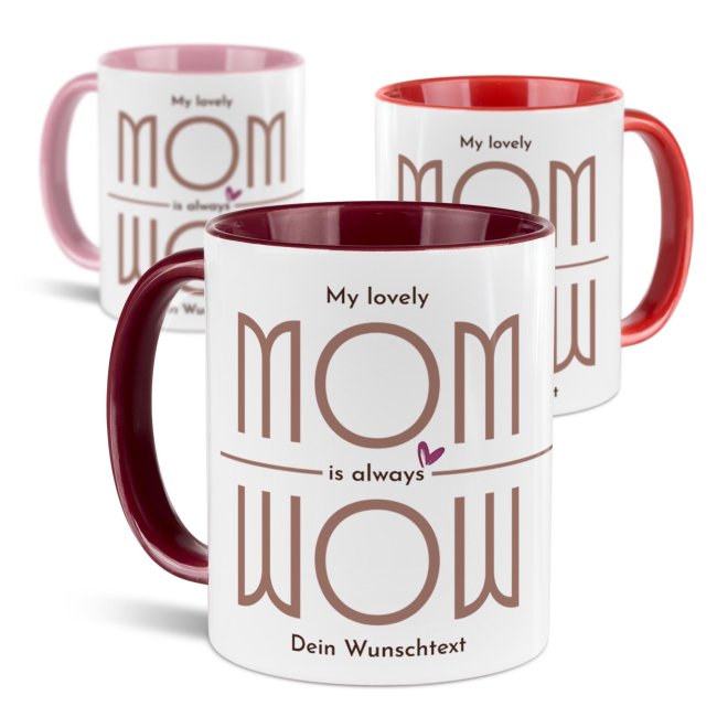 Personalisierte Tasse für Mama - Mom is Wow - mit Name / Text