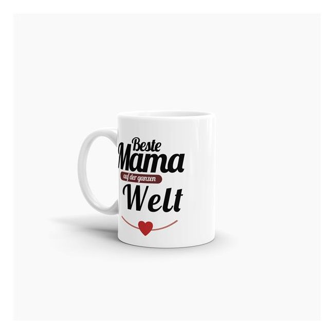 Tasse Beste Mama auf der ganzen Welt