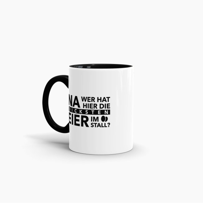 Tasse - Wer hat die dicksten Eier im Stall