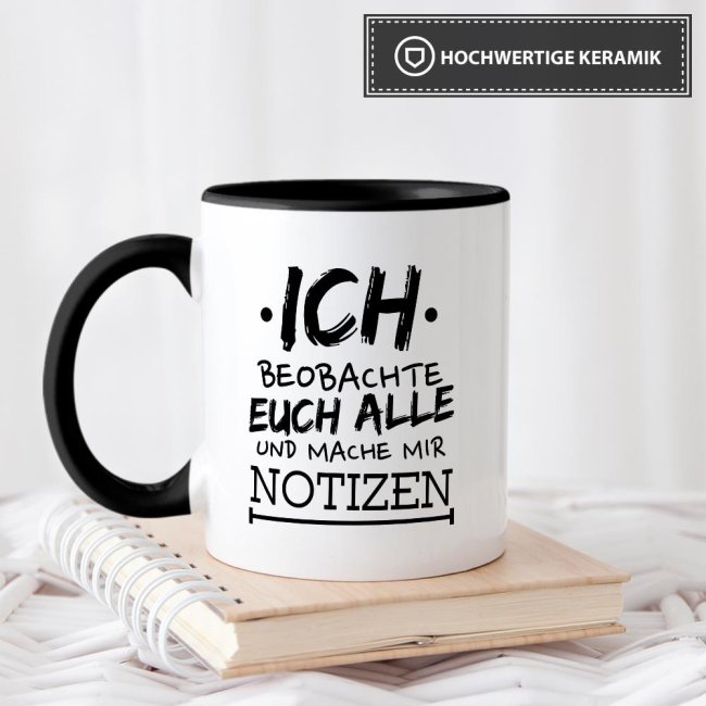 Tasse - Ich beobachte euch alle