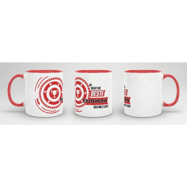 Berufe-Tasse - So sieht die beste Erzieherin aus - Rot