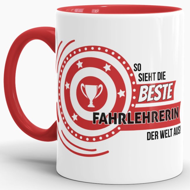 Berufe-Tasse - So sieht die beste Fahrlehrerin aus - Rot