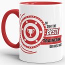 Berufe-Tasse - So sieht die beste Trainerin aus - Rot