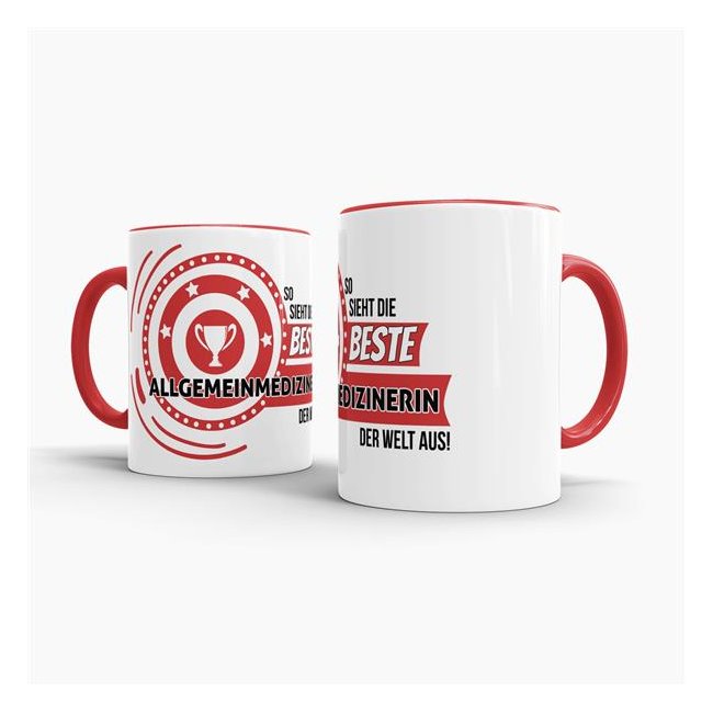 Berufe-Tasse - So sieht die beste Allgemeinmedizinerin aus - Rot