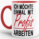 Tasse - Einmal mit Profis arbeiten