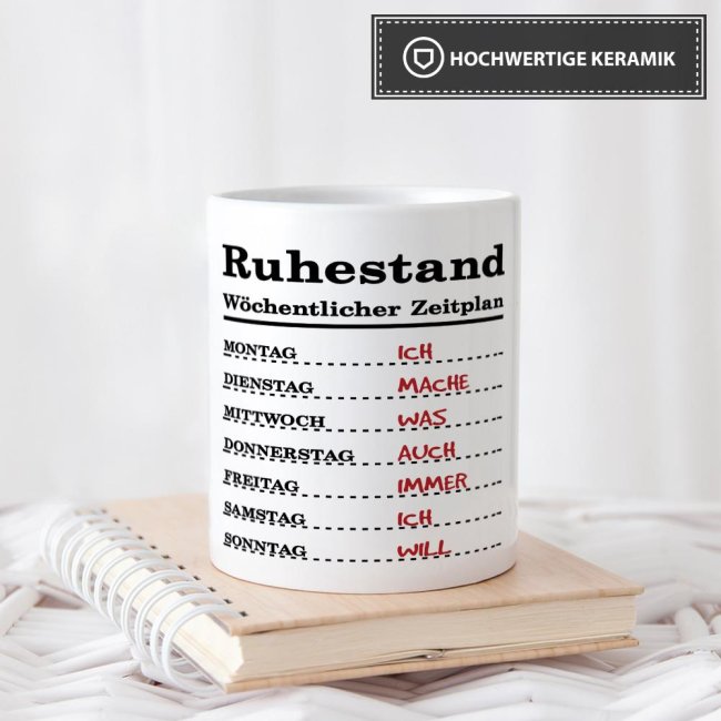 Tasse zum Ruhestand mit Wochenplan - Wei&szlig;