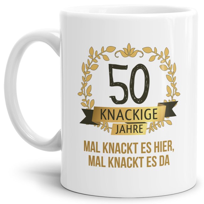 Geburtstagstasse mit Spruch - Knackige 50