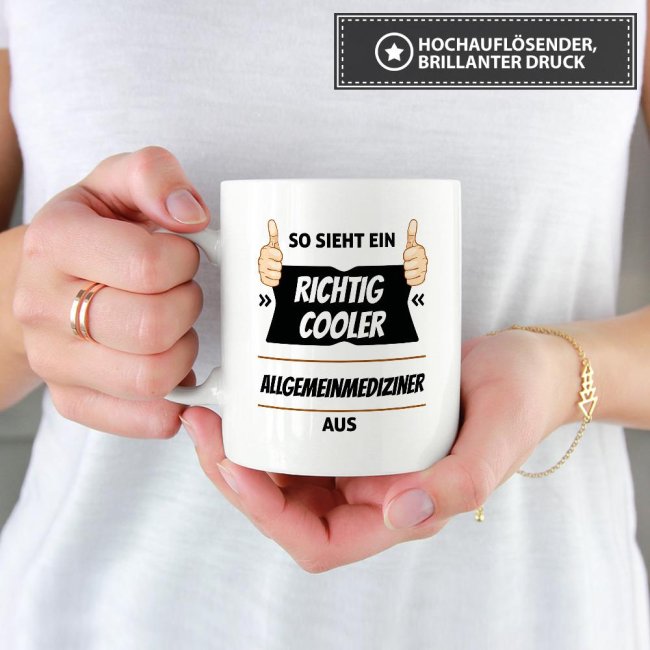 Berufe Tasse - So sieht ein richtig cooler Allgemeinmediziner aus