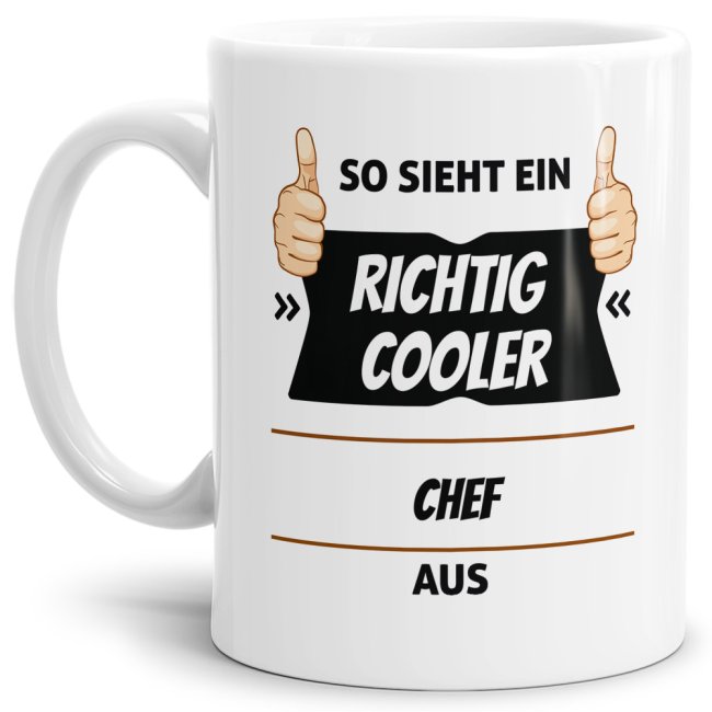 Berufe Tasse - So sieht ein richtig cooler Chef aus