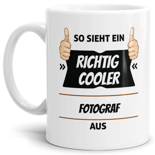 Berufe Tasse - So sieht ein richtig cooler Fotograf aus