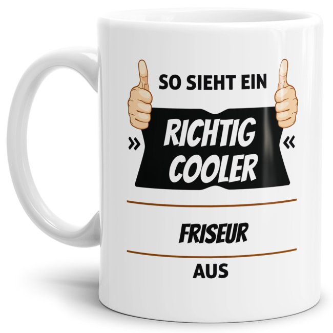 Berufe Tasse - So sieht ein richtig cooler Friseur aus