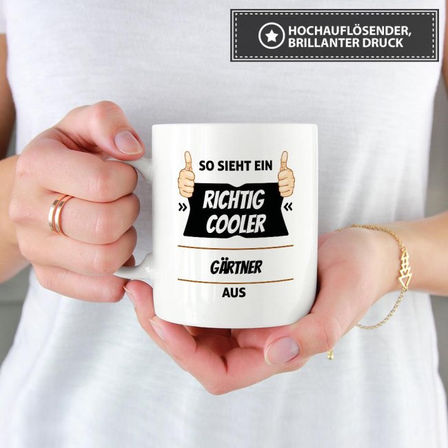 Berufe Tasse - So sieht ein richtig cooler G&auml;rtner aus