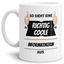 Berufe Tasse - So sieht eine richtig coole Informatikerin...