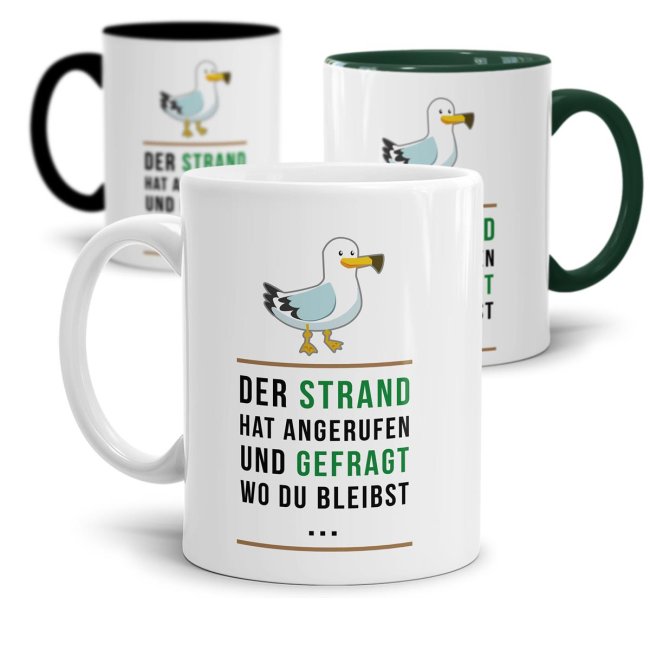 Tasse - Der Strand hat angerufen