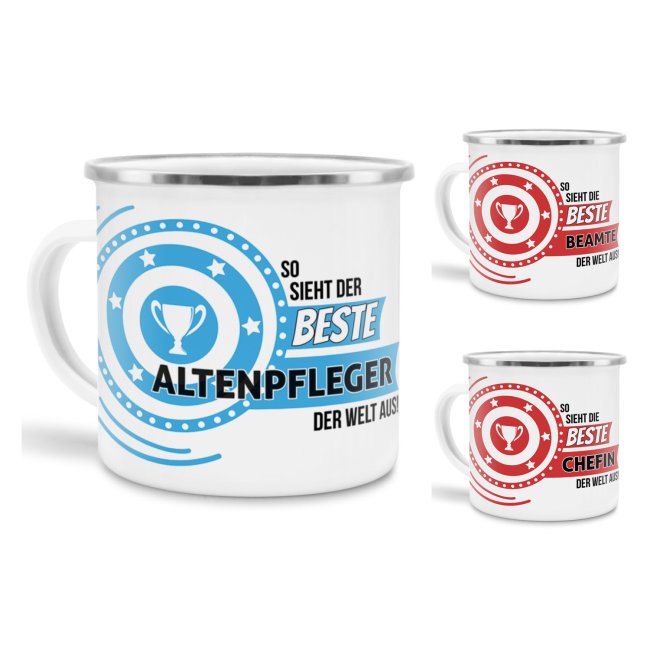 Emaille-Tasse mit Spruch - So sieht der/die beste - Ihr Beruf - aus