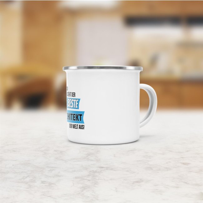 Emaille-Tasse mit Spruch - So sieht der beste Architekt aus