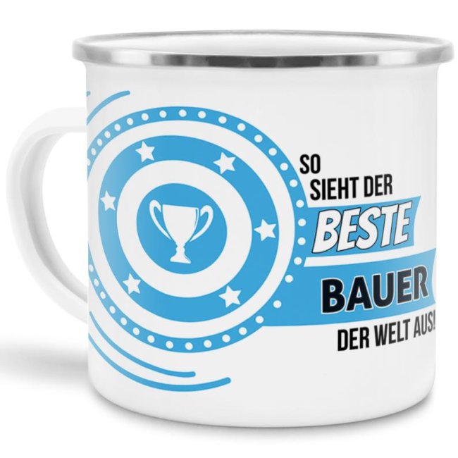 Emaille-Tasse mit Spruch - So sieht der beste Bauer aus